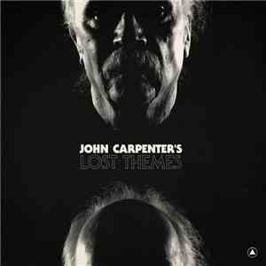 John Carpenter - Lost Themes download flac mp3