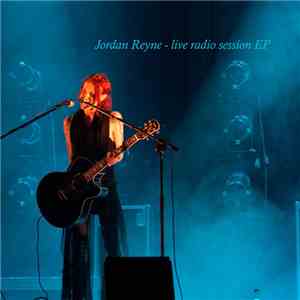Jordan Reyne - Live & Looped - Live Radio Session download flac mp3
