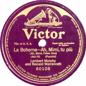 Lambert Murphy And Reinald Werrenrath - La Boheme - Ah, Mimi, Tu Più download flac mp3