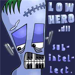 LowHero.DLL - Sub-Intellect flac mp3 download