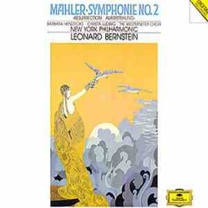Mahler - New York Philharmonic, Leonard Bernstein - Symphony No. 2 "Resurrection" download flac mp3