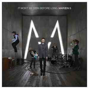 Maroon 5 - It Won't Be Soon Before Long download flac mp3