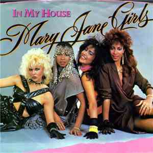 Mary Jane Girls - In My House download flac mp3