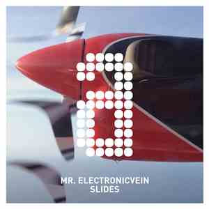 Mr. Electronicvein - Slides download flac mp3