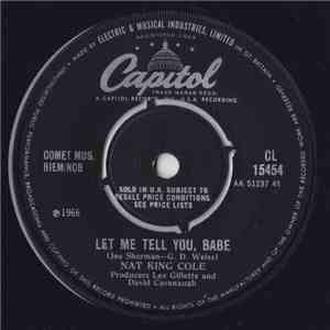 Nat King Cole - Let Me Tell You, Babe / For The Want Of A Kiss download flac mp3
