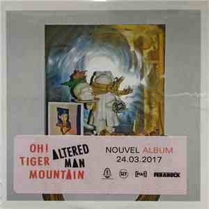 Oh! Tiger Mountain - Altered Man download flac mp3