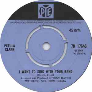 Petula Clark - I Want To Sing With Your Band / Look To The Sky download flac mp3