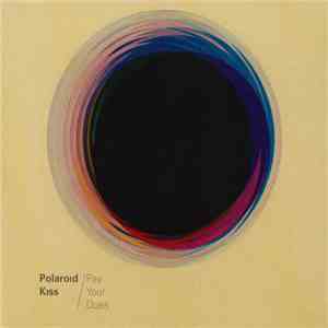 Polaroid Kiss - Pay Your Dues download flac mp3