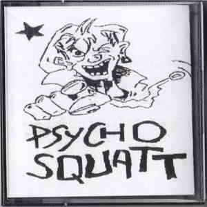 Psycho Squatt - Live À Dijon 1988 download flac mp3