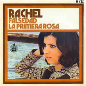 Rachel  - Falsedad / La Primera Rosa download flac mp3