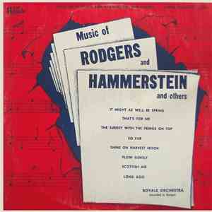 Royale Orchestra - Music Of Rodgers And Hammerstein And Others download flac mp3