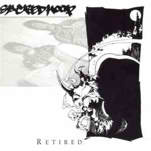 Sacred Hoop - Retired download flac mp3