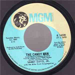 Sammy Davis, Jr. With The Mike Curb Congregation - The Candy Man / I Want To Be Happy download flac mp3