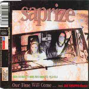 Saprize - Our Time Will Come ... download flac mp3