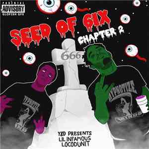 Seed Of 6ix - Seed Of 6ix Chapter 2 download flac mp3