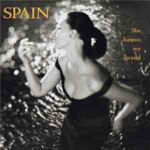 Spain - She Haunts My Dreams download flac mp3