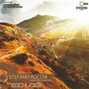 Stefano Rocchi - Spanish Madness download flac mp3