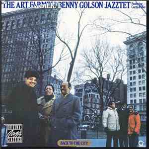 The Art Farmer/Benny Golson Jazztet Featuring Curtis Fuller - Back To The City download flac mp3