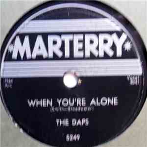 The Daps - When You're Alone / Down And Out download flac mp3