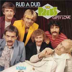 The Press  - Rub-A-Dub / Gipsy Love download flac mp3