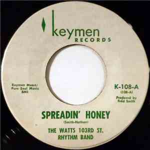 The Watts 103rd St Rhythm Band - Spreadin' Honey / Charley download flac mp3