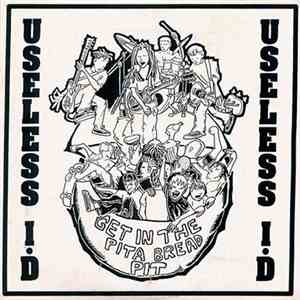 Useless ID - Get In The Pita Bread Pit download flac mp3