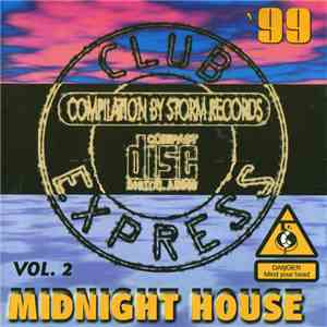 Various - Club Express Midnight House '99 Vol. 2 download flac mp3