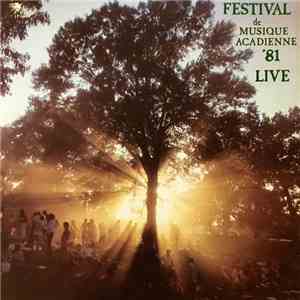 Various - Festival De Musique Acadienne '81 Live download flac mp3