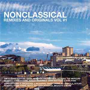 Various - Nonclassical: Remixes And Originals #1 download flac mp3
