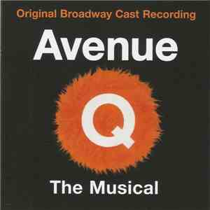 Various - Original Broadway Cast Recording: Avenue Q: The Musical download flac mp3