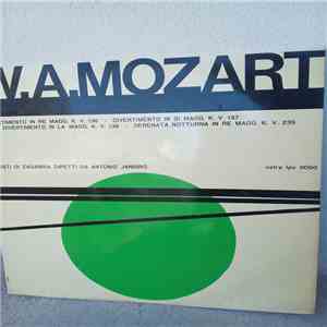 Wolfgang Amadeus Mozart, Zagrebački Solisti, Antonio Janigro - Divertimento In Re Magg. K.V.136 / Divertimento In Si MAgg. K.137 / Divertimento In La Magg. K.V.138 / Serenata Notturna In Re Magg. K.V. 239 download flac mp3