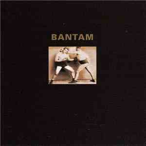 Bantam  - Bantam download flac mp3