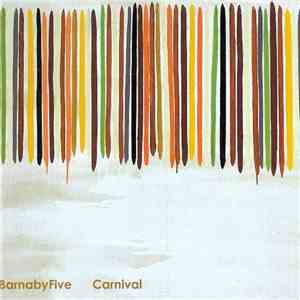 BarnabyFive - Carnival download flac mp3