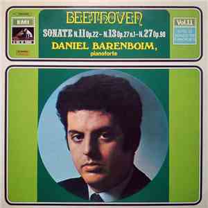 Beethoven - Daniel Barenboim - Tutte Le Sonate Per Pianoforte - Vol. 11: Sonate N. 11 Op. 22 - N. 13 Op. 27 N. 1 - N. 27 Op. 90 download flac mp3