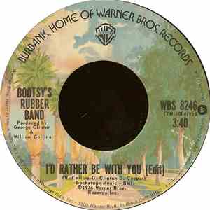Bootsy's Rubber Band - I'd Rather Be With You download flac mp3