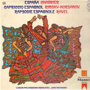 Chabrier, Rimsky-Korsakov, Ravel, London Philharmonic Orchestra - John Pritchard - España / Capriccio Espagnol / Rapsodie Espagnole download flac mp3
