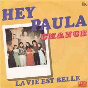 Chance  - Hey Paula download flac mp3