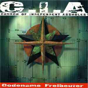 Church Of Independent Assholes - Codename Freibeuter download flac mp3