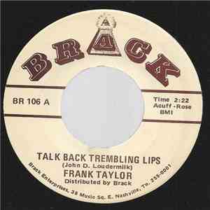 Frank Taylor - Talk Back Trembling Lips / When Two Worlds Collide download flac mp3