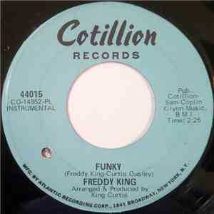 Freddy King - Funky / Play It Cool download flac mp3
