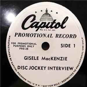 Gisele MacKenzie - Disc Jockey Interview / Jolie Jacqueline download flac mp3