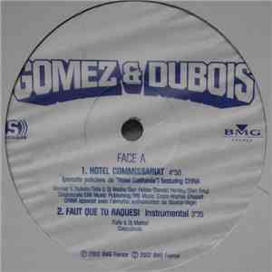 Gomez  & Dubois  - Hotel Commissariat / Faut Que Tu Raques! download flac mp3