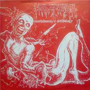 Goreaphobia - Morbidious Pathology download flac mp3