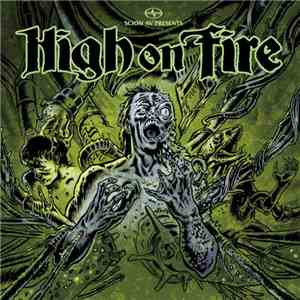 High On Fire - Slave The Hive download flac mp3
