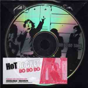 Hot Rocket - Do Do Do download flac mp3