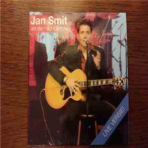 Jan Smit - Als De Nacht Verdwijnt Live Versie download flac mp3