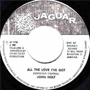 John Holt - All The Love I've Got download flac mp3