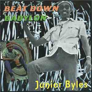 Junior Byles - Beat Down Babylon download flac mp3