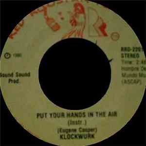 Klockwurk - Put Your Hands In The Air download flac mp3
