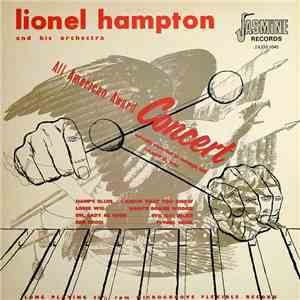Lionel Hampton And His Orchestra - All American Award Concert download flac mp3